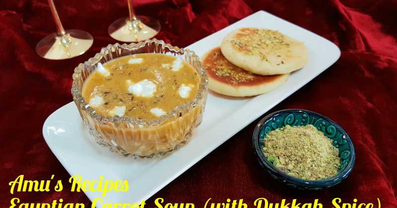 Egyptian Carrot Soup (with Dukkah Spice)