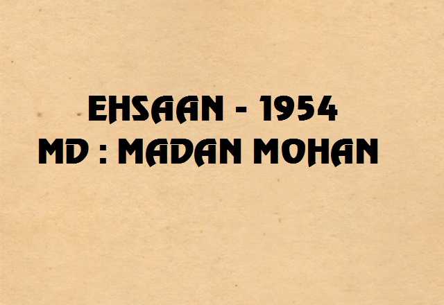 Ehsaan - 1954