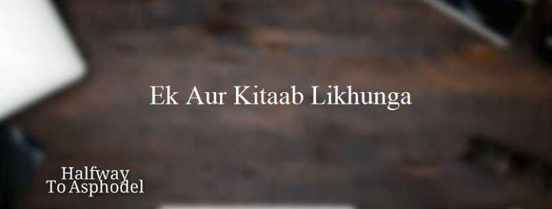 Ek Aur Kitaab Likhunga