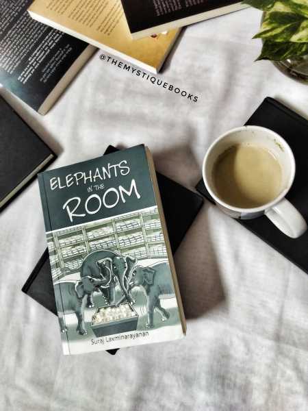 Elephants In The Room By Suraj Laxminarayanan: Book Review