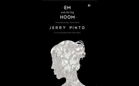 Em And The Big Hoom By Jerry Pinto | Book Review - Books And A Lot More.com