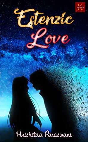 Estenzic Love Reviewed By Aditi Srivastava