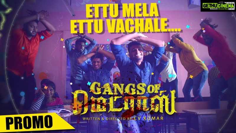 Ettu Mela Ettu Video Song Promo | Gangs Of Madras | C V Kumar | Hari Dafusia | Ashok, Priyanka Ruth - Gethu Cinema