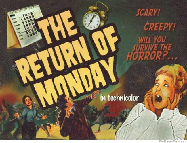 Evil Mondays !