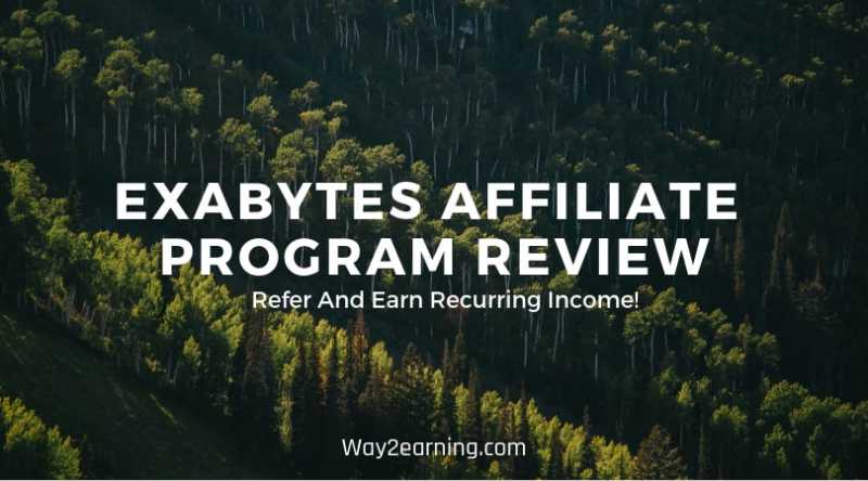 Exabytes Affiliate Program Review : Refer And Earn Recurring Income