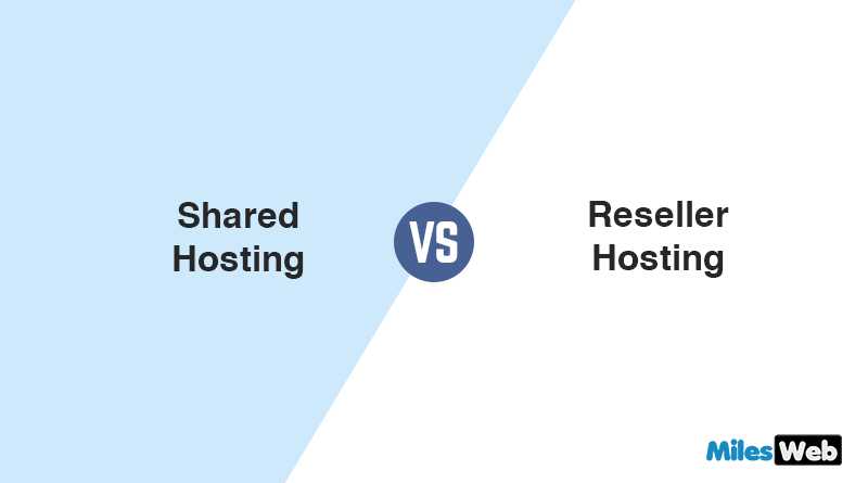 Explained A Short Guide: Shared Hosting Vs Reseller