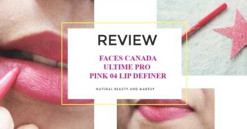 FACES Canada Ultime Pro Pink 04 Lip Definer Review