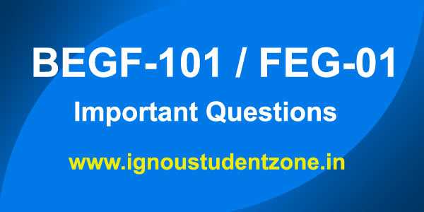 FEG 01 Important Questions - Ignou Student Zone