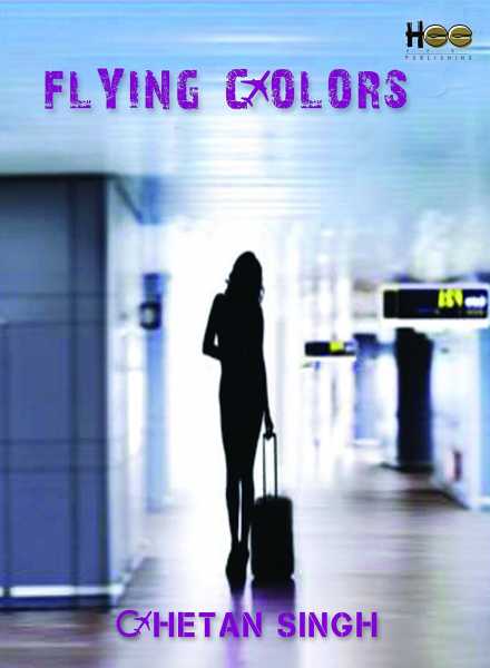 FLYING COLORS BY CHETAN SINGH