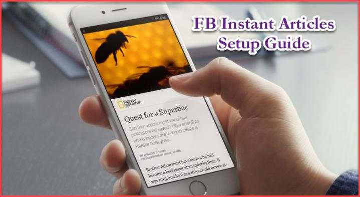 Facebook Instant Articles Setup Kaise Kare Step By Step Details In Hindi