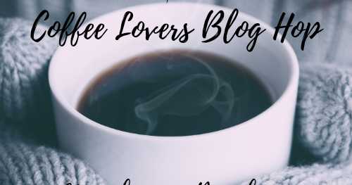 Fall | Winter Coffee Lovers Blog Hop! 