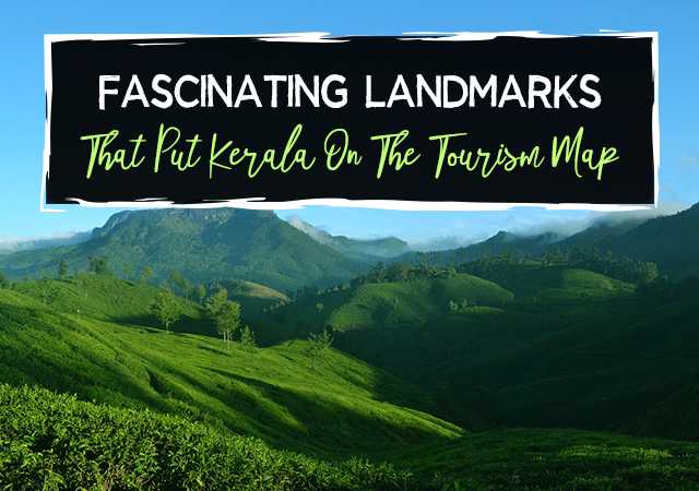 Fascinating Landmarks That Put Kerala On The Tourism Map - Paradise Holidays, Cochin