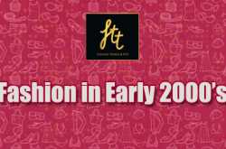 Fashion in Early 2000s
