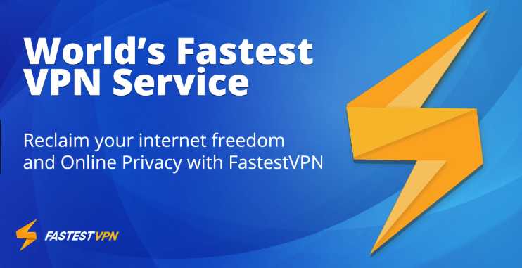 FastestVPN Review | PcDrome.com