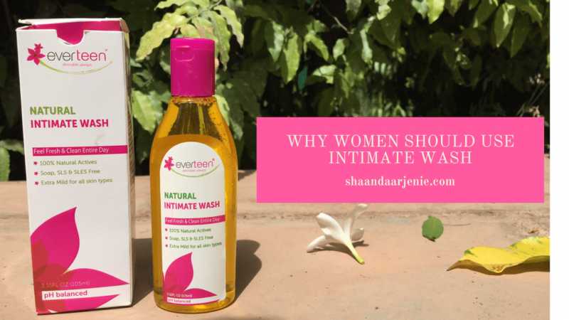 Feel Fresh And Clean Entire Day With Everteen Natural Intimate Wash