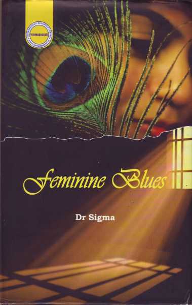Feminine Blues By Dr. Sigma