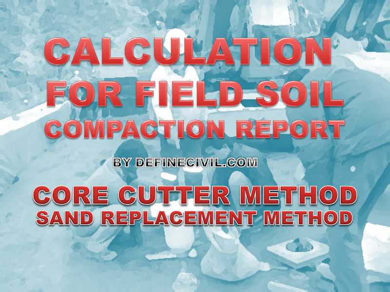 Field Density Test Calculation - A Step By Step Guide - Define Civil