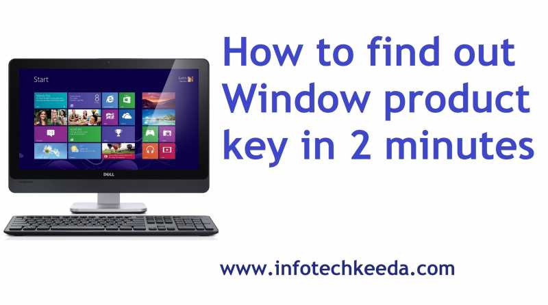 Find Out Window Product Key In 2 Minutes