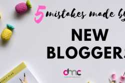 Five Mistakes made by new bloggers