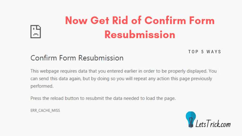 Fix Confirm Form Resubmission Error Instantly: 5 Ways