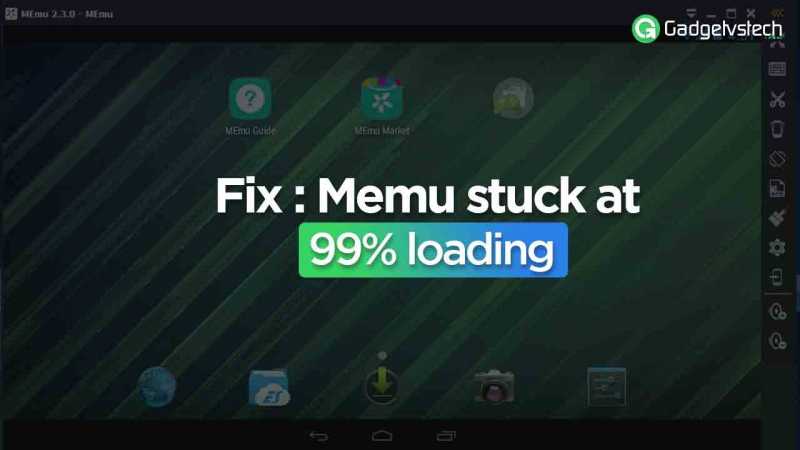 Fix : Memu Stuck At 99% - Working Trick