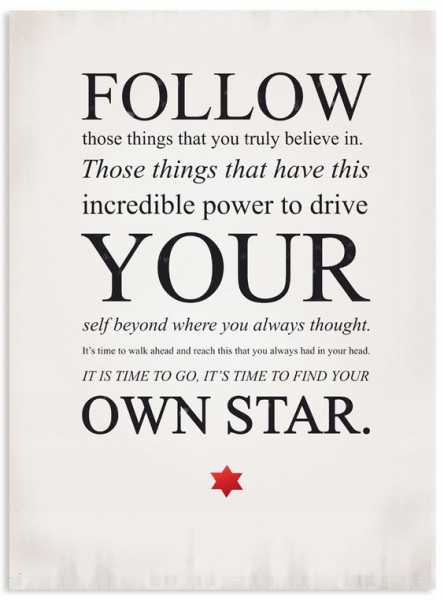Follow Your Own Star