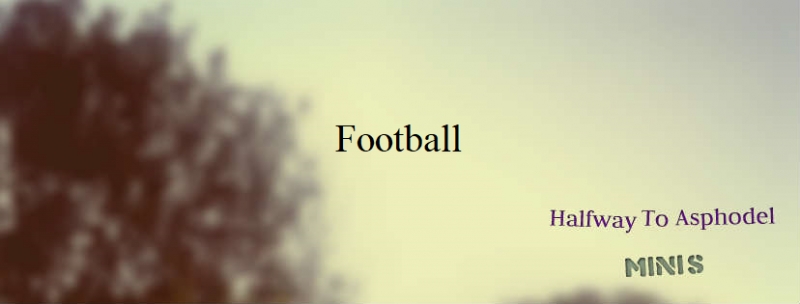 Football (Minis #6)