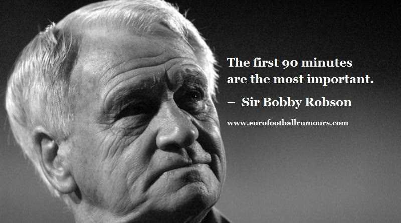 Football Quotes 26 - Sir Bobby Robson