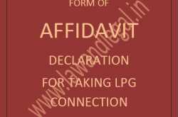Form of Affidavit - Declaration for taking LPG Connection