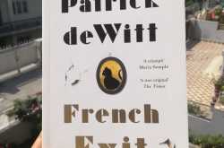 French Exit - Patrick DeWitt #BookReview