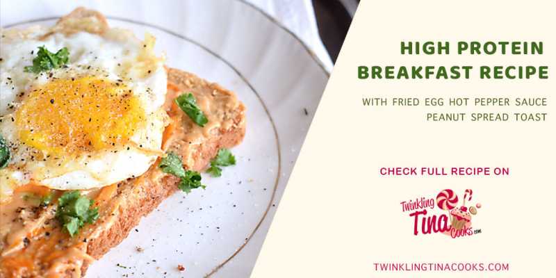 Fried Egg, Hot Pepper And Peanut Spread Toast Recipe With Provee | Twinkling Tina Cooks