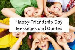Friendship Day Quotes 2019: Short and Sweet Messages and Sayings
