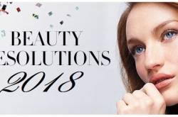 Fulfill Your 2018 Beauty Goals with Easy-to-Implement Beauty Resolutions