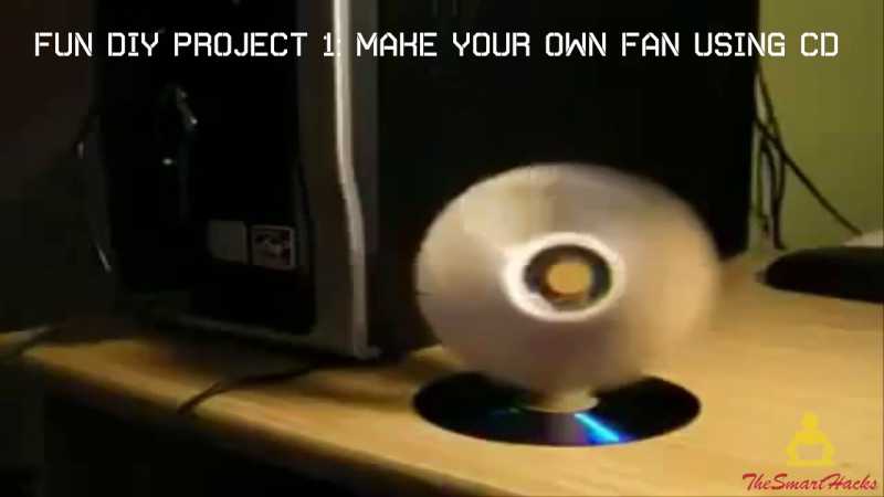 Fun DIY Project #1: Make Your Own Fan Using CD