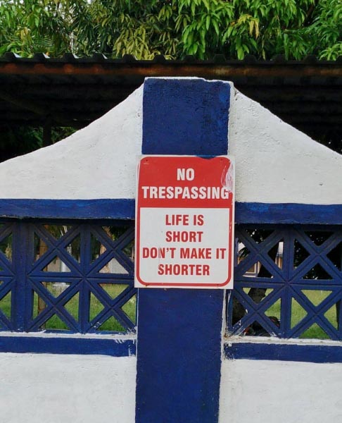 Funny Signs With A Dire Warning!