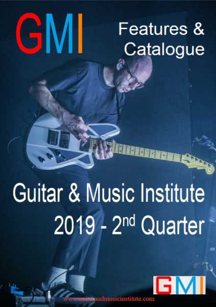 GMI Free Brochure 2019 2nd Quarter – GMI – Guitar & Music Institute Online Guitar Lessons