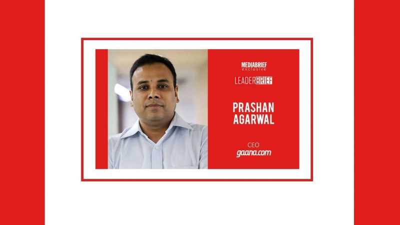 Gaana CEO Prashan Agarwal On Growing From 60 Mn To 100 Mn, And The Road Ahead