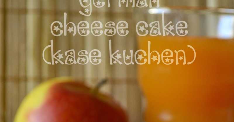 German Cheese Cake(Kase Kuchen)