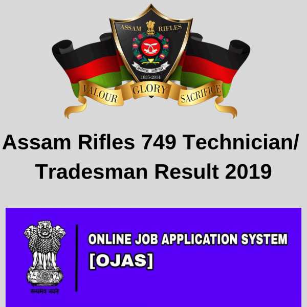Get Assam Rifles Result For 749 Technician/ Tradesman - Assam Rifles Merit List