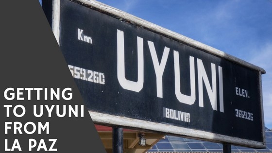 Getting To Uyuni From La Paz - Backpackways.com