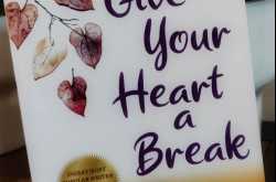 Give Your Heart a Break by Anuj Tiwari - Book Review