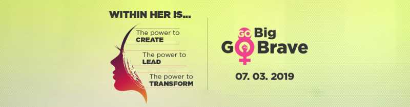 Go Big Go Brave- Women’s Day Special! - MobiKwik