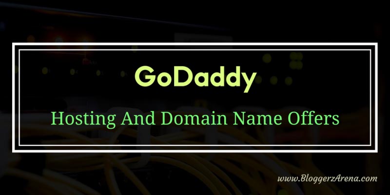 GoDaddy $1 Hosting And GoDaddy 99 Cent Domain Offer