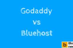 GoDaddy vs Bluehost Comparison 2019: Our Choice Based On Reviews
