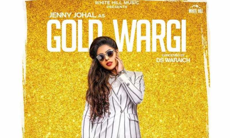 Gold Wargi By Jenny Johal | Full Song | Video | Lyrics | New Punjabi Songs 2018