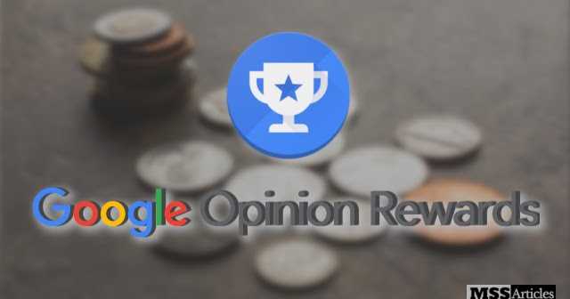 Google Opinion Rewards Review [Rating: 5/5]