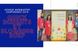 Google Webmaster Conference 2019 - Blogging Burp
