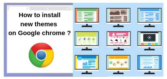 Google Chrome ব্রাউজারে নতুন থিম (theme) কিভাবে ইনস্টল করবেন