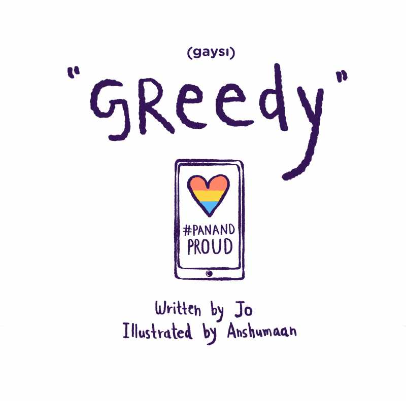 Graphic Story: Greedy - Gaysi