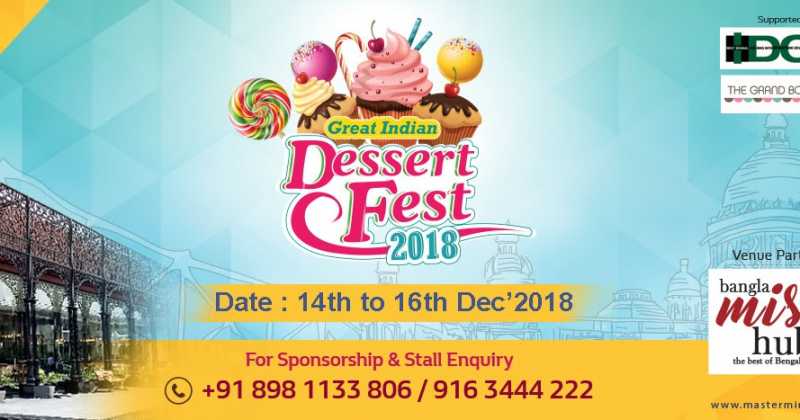 Great Indian Dessert Festival In December 2018 At Misti Hub